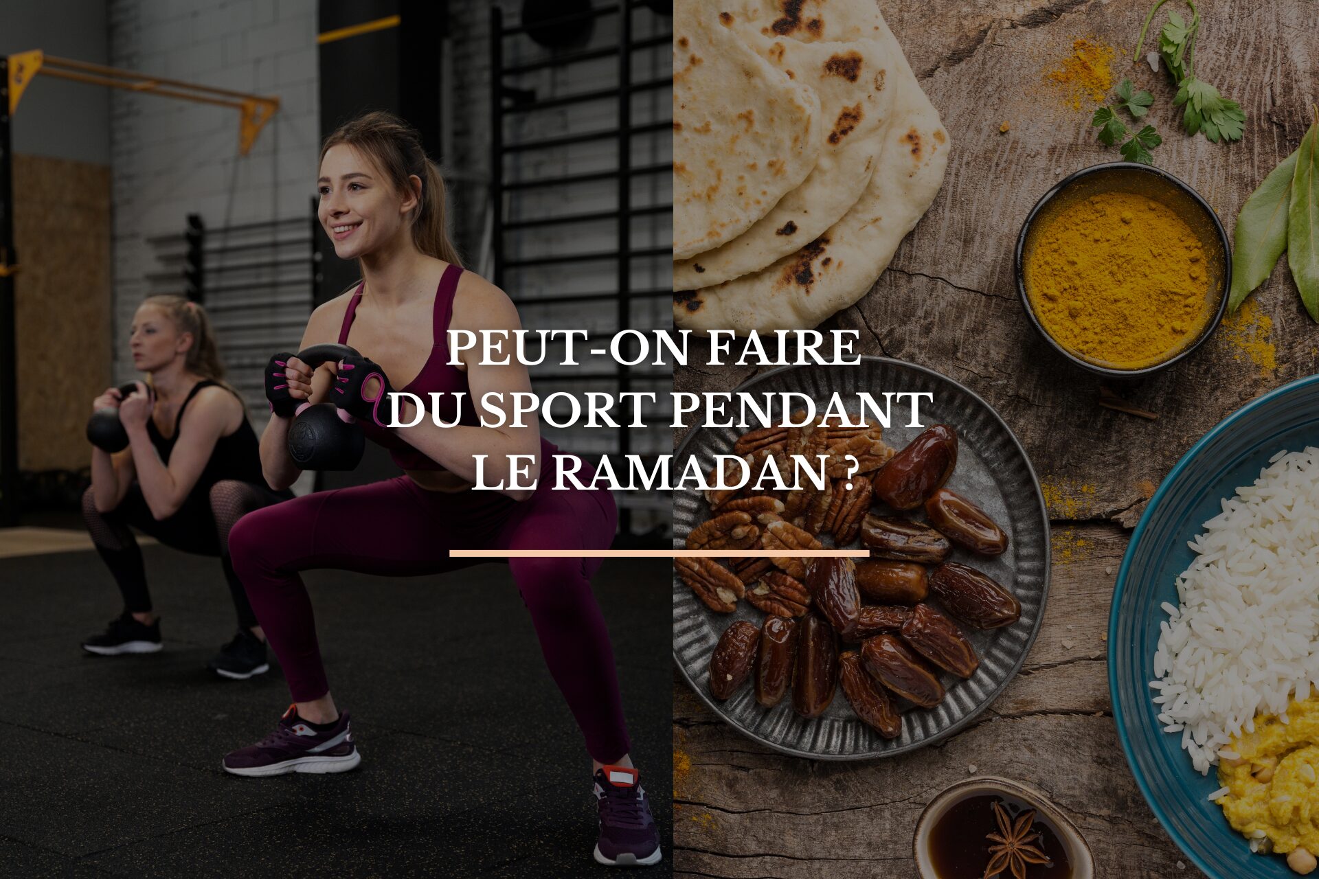 femme en train de faire du sport et table de rupture du jeûne pendant le Ramadan, montrant la compatibilité entre activité physique et jeûne